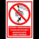 Semn accesul persoanelor in raza de actiune a macaralei este strict interzis